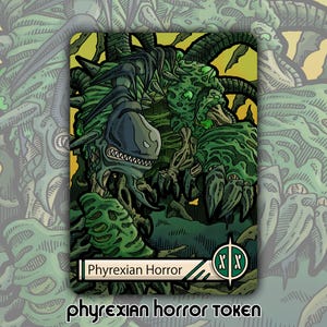 Phyrexian Horror Token - Custom Altered MTG Magic the Gathering Fantasy Board Game Card Gaming Set Collectible ONE Phyrexia Nissa
