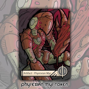 Phyrexian Myr Token - Custom Altered MTG Magic the Gathering Fantasy Board Game Card Gaming Set Collectible Artifact Mirrodin New