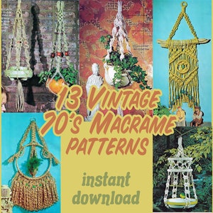 13 Vintage Macrame Patterns - 70's Macrame Pattern Macrame Planter Macrame Hanging How to Macrame Easy DIY Macrame Kit Macrame Knots