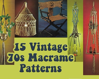 15 Vintage Macrame Patterns - 70's Macrame Pattern Macrame Planter Macrame Hanging How to Macrame Easy DIY Macrame Kit Macrame Chair