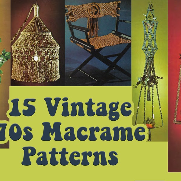 15 Vintage Macrame Patterns - 70's Macrame Pattern Macrame Planter Macrame Hanging How to Macrame Easy DIY Macrame Kit Macrame Chair