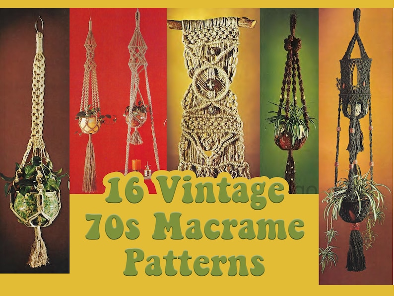 16 Vintage Macrame Patterns 70's Macrame Pattern Macrame Planter Macrame Hanging How to Macrame Easy DIY Macrame Kit Macrame Knots image 1