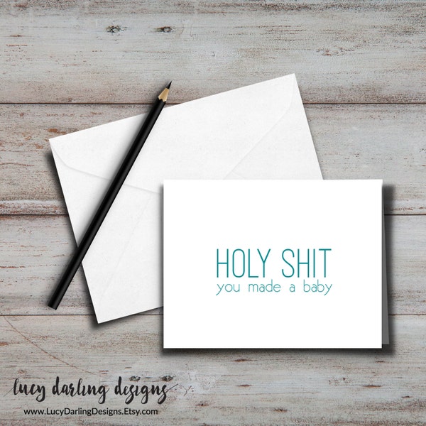 PRINTABLE Holy Sh*t Baby Shower Card with envelope; for new moms, new dads, parents, baby shower; Funny card, sassy card, sarcastic card