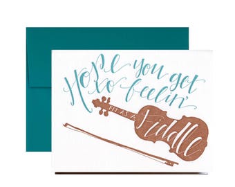 Letterpress Hope You Get to Feelin' Fit as a Fiddle, Get Well Card