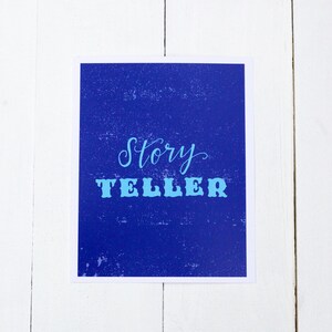 Story Teller, 8x10 Print