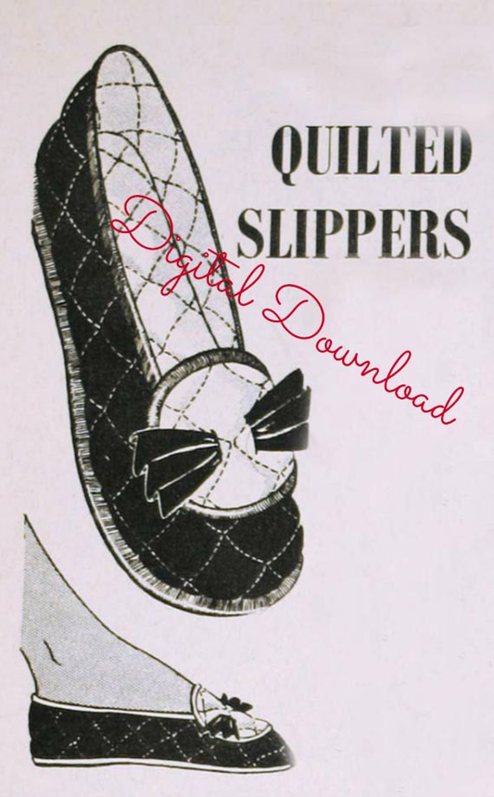 quilted slipper sewing pattern, ballet slipper, vintage 1940's style, 4 sizes, printable, pdf instant, digital download