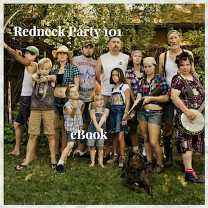 DIY Party Planner 101, Redneck Party, How To Host a Redneck Party To Make Memories, PDF Instant, Digital Download