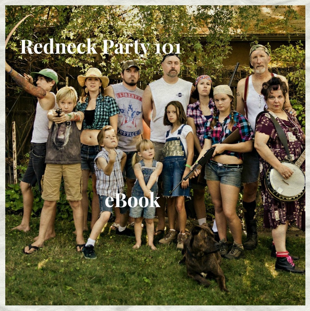 DIY Party Planner 101 Redneck Party How to Host a Redneck - Etsy