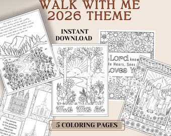 2026 YW Theme Coloring Pages LDS Young Women PDF Walk With Me Flowers Temple Jesus Christ Follow HIm 5 {age Coloring Book download Handouts