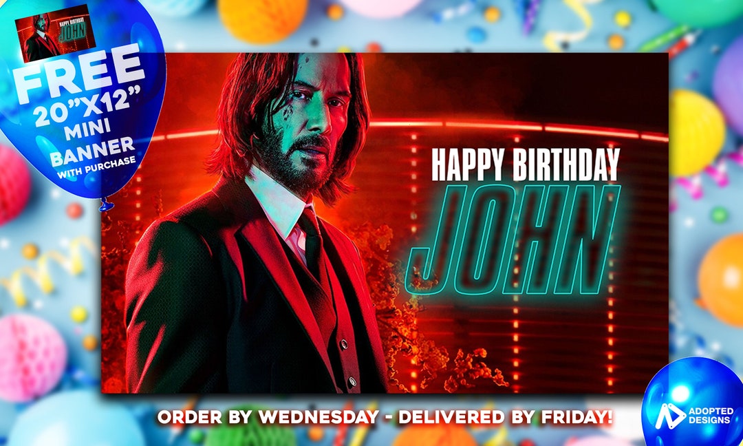John Wick Birthday Banner John Wick Movie 5 'x 3' Birthday Banner FREE