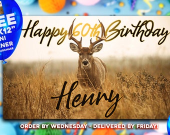Deer Birthday Banner | Deer /  Hunter Birthday | 5 'x 3' Birthday Banner | FREE Mini Banner | FREE Shipping