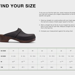 May include: A size chart for clogs, showing European, US, inch, and centimeter measurements. The chart is on a green background with white text.