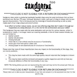 Puede incluir: Texto sobre un fondo blanco que indica que este zueco no es elegible para devoluci&oacute;n o cambio. El texto explica que los zuecos Sandgrens son hechos a mano y &uacute;nicos, y que algunas imperfecciones son aceptables debido a la naturaleza artesanal del producto. El texto tambi&eacute;n indica que los zuecos han sido inspeccionados y son de alta calidad.
