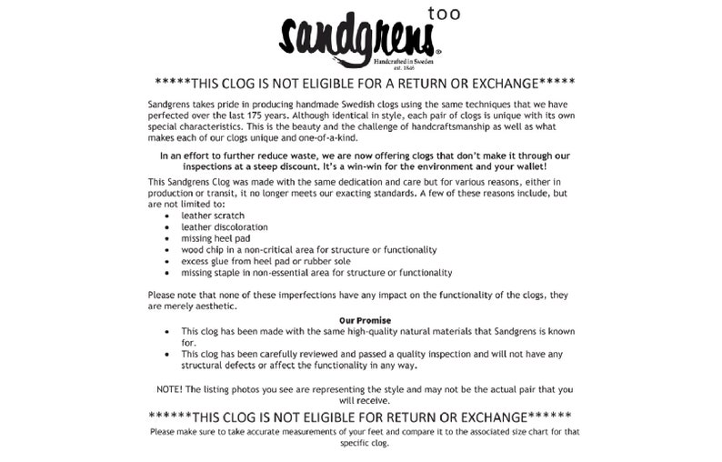 Puede incluir: Texto sobre un fondo blanco que indica que este zueco no es elegible para devoluci&oacute;n o cambio. El texto explica que los zuecos Sandgrens son hechos a mano y &uacute;nicos, y que algunas imperfecciones son aceptables debido a la naturaleza artesanal del producto. El texto tambi&eacute;n indica que los zuecos han sido inspeccionados y son de alta calidad.