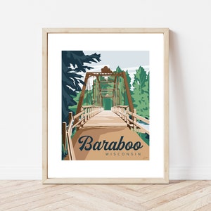 May include: A vintage-style illustration of a wooden bridge in a forest setting. The text "Baraboo WISCONSIN" is printed below the bridge.