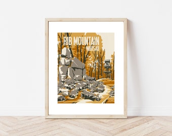 May include: A vintage-style poster with a yellow, brown, and gray color scheme. The poster features a rocky landscape with trees and a lookout tower. The text "Rib Mountain Wausau" is printed in white at the top of the poster.