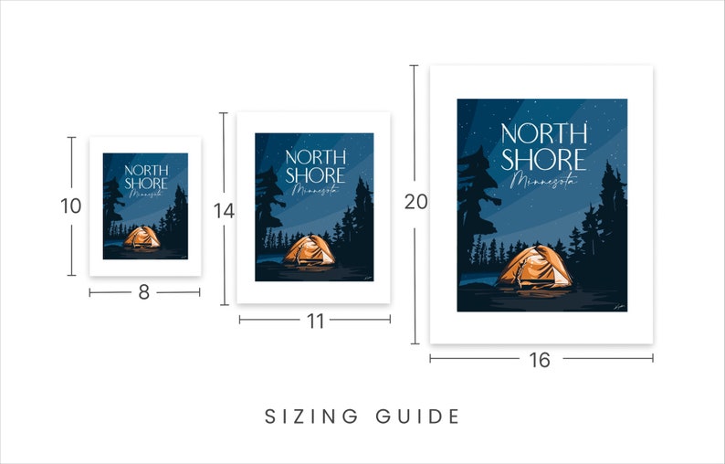 May include: Sizing guide for a North Shore Minnesota print featuring a tent under a starry night sky. The print is available in three sizes: 8x10 inches, 11x14 inches, and 16x20 inches.