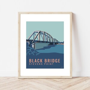Black Bridge Stevens Point Art Print