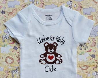 Newborn One Piece Bodysuit / Unbearably Cute / Funny Bodysuit  / 100% Cotton / Newborn / Baby Shower Gift / Animal Pun / Bear