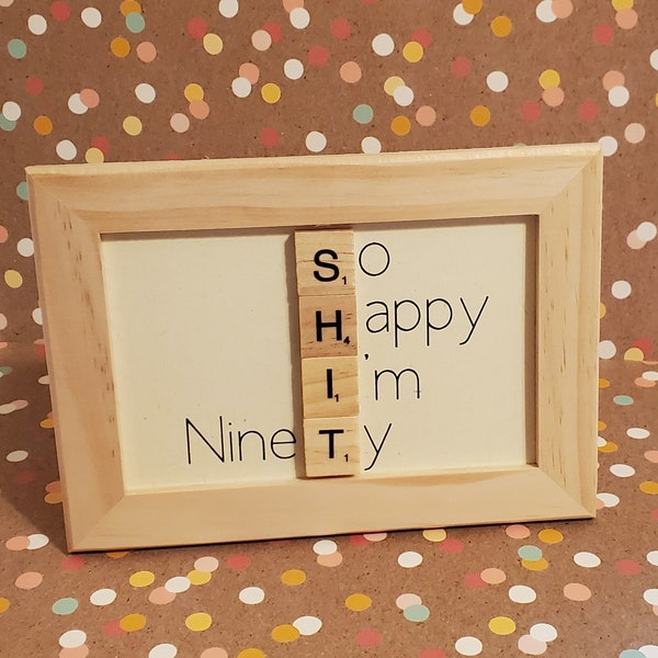 90th Birthday Gift Framed Scrabble Plaque, Milestone Birthday, Repurposed Scrabble Tiles, Natural Solid Wood Frame / Fun Gift / Gag Gift