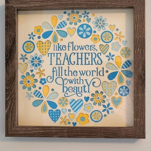 Teacher Appreciation Shadow Box / Teacher Gift / Teacher / 8&quot; x 8&quot; / Shelf Decor / Gift Giving / Shadow Box / Wall Decor / 3D  Shadow Box