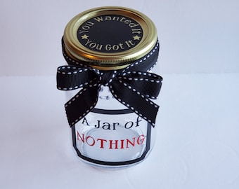 A Jar of Nothing / Handmade Bow / Cheeky / Gift Giving / Pint Size / Birthday / Gag Gift / Co Worker / Person who has everything