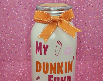 My Dunkin' Fund Mason Jar Bank / Handmade Bow / Coin Bank / Home Decor / Gift Giving / 32 Oz / Mason / Jar / Glass / Donuts / Coffee