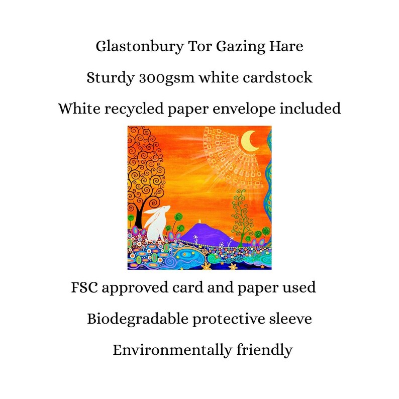 May include: A greeting card titled Glastonbury Tor Gazing Hare featuring a white hare in a colorful landscape with a purple hill, orange sky, and crescent moon. Made of 300gsm white cardstock, it includes a white recycled paper envelope.