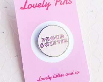 Proud Swiftie Enamel Pin - Taylor Swift Eras Tour