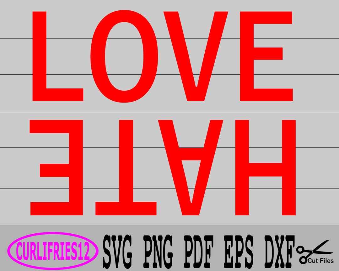 Love Hate SVG - Love SVG - Hate SVG - Etsy