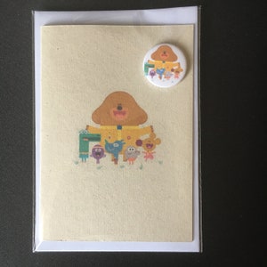 Inspiré par Hé Duggee ! Hé carte Duggee ! Carte d'anniversaire ! Carte de voeux ! Toutes les occasions ! Badge de badge ! Insigne ! 25 mm ! 38 mm !