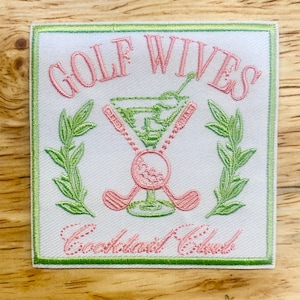 Golf Wives Cocktail Club embroidered iron on Patch