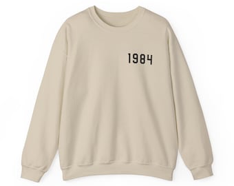 1984 Sweatshirt, Birth Year Sweatshirt
