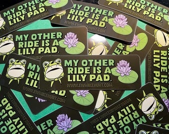 My Other Ride is a Lilypad Bumper Sticker (PPPP Fundraiser)