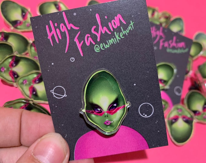 High Fashion alien babe pin (w/rubber back)