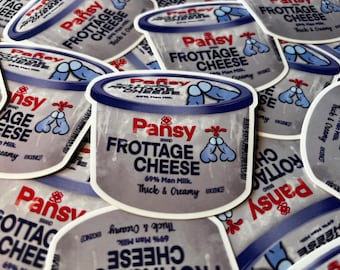 Frottage Cheese by Pansy Parody Sticker