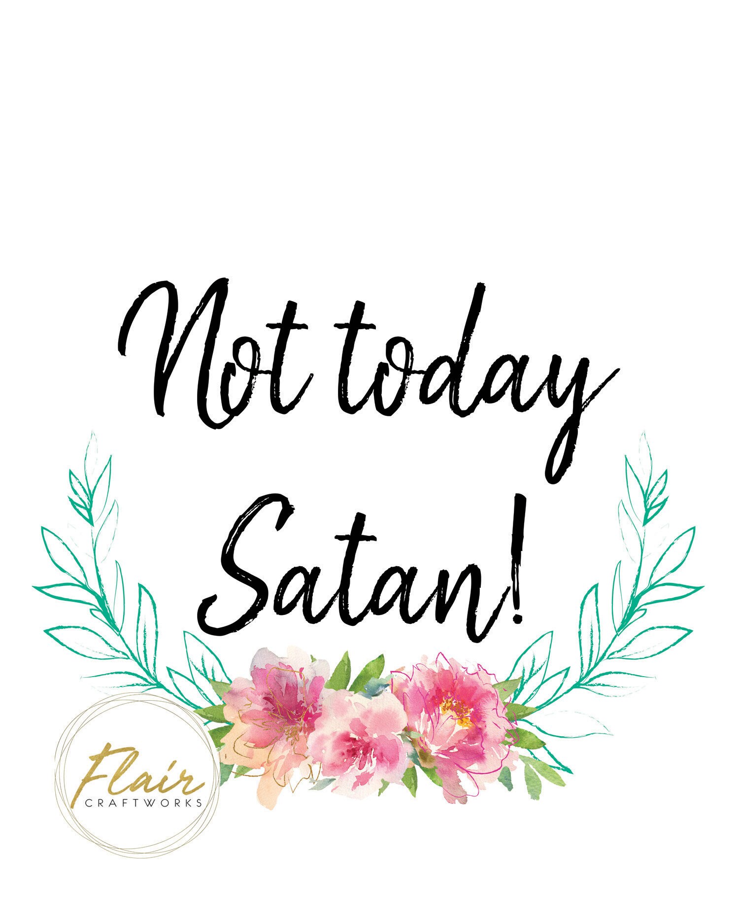 Not Today Satan printable wall art instant download | Etsy