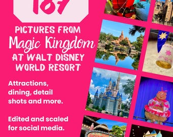 May include: A pink graphic with the number 187 and the text "Pictures From Magic Kingdom at Walt Disney World Resort." The image includes detail shots of attractions, dining, and more, edited for social media. Complete Collection.