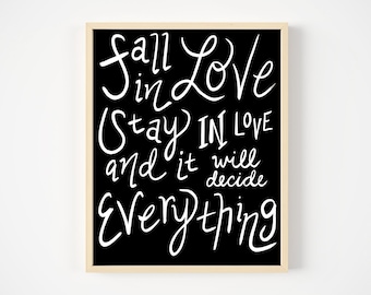 Digital Print | Fall in Love Quote | Jesuit Quote from Pedro Arrupe | Gifts for Her | Catholic Gifts
