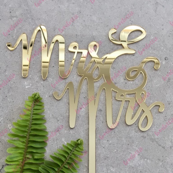 Mrs & Mrs (two lines) Gay Lesbian Acrylic Gold Mirror Wedding Cake Topper