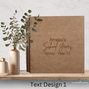 Personalised School Photo Album, School Years Scrapbook, School Keepsake, Graduation Gift, Kindy, School Memory Book, Faux Leather