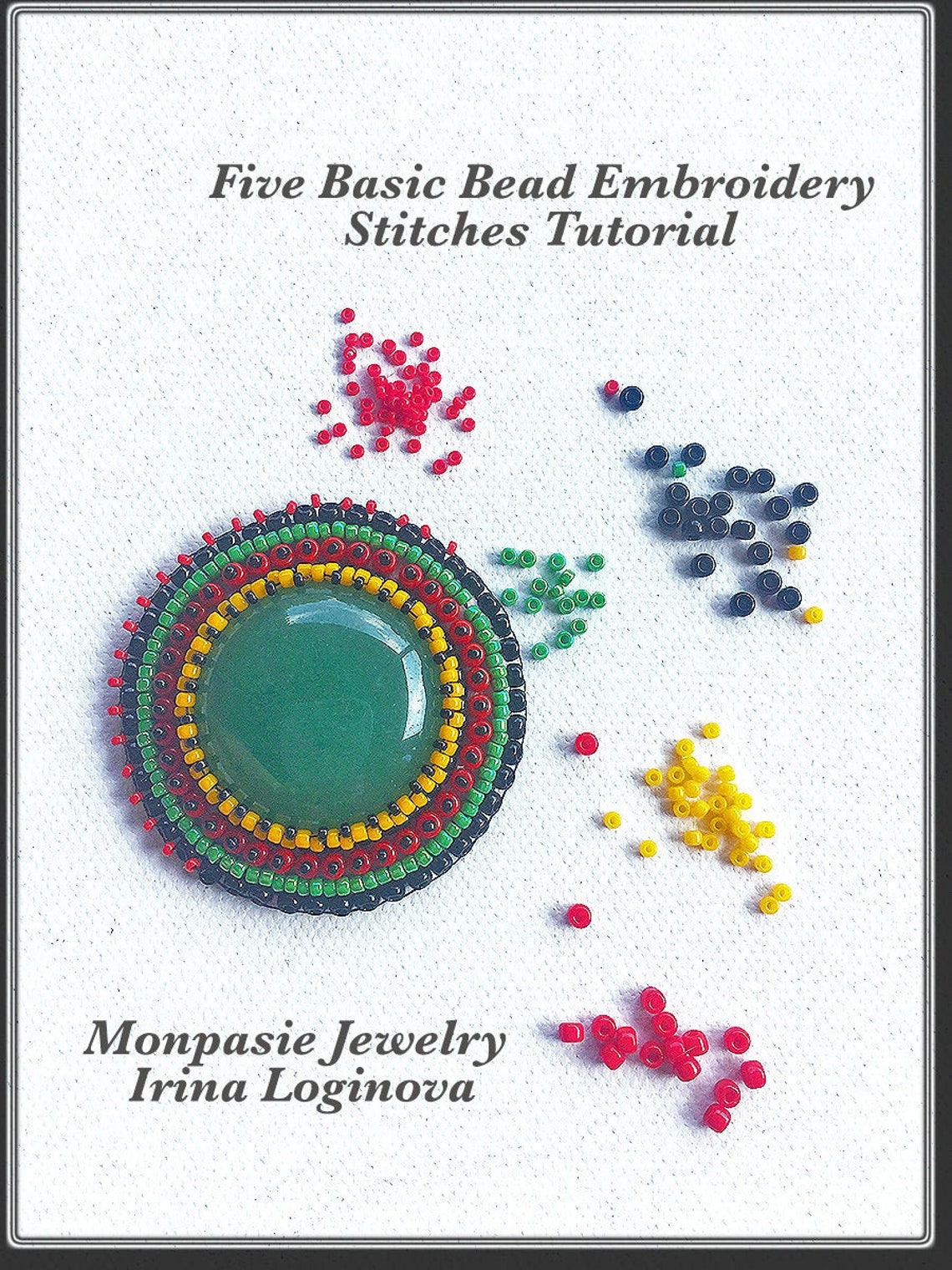 Five Basic Bead Embroidery Stitches Tutorial, Bead Embroidery Tutorial
