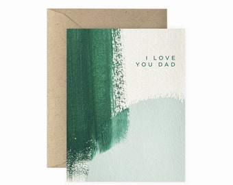 I Love You Dad Brush Greeting Card | Father's Day Card | I Love You Dad Card | Minimal Greeting Card | Hand Painted Card |  Modern Card