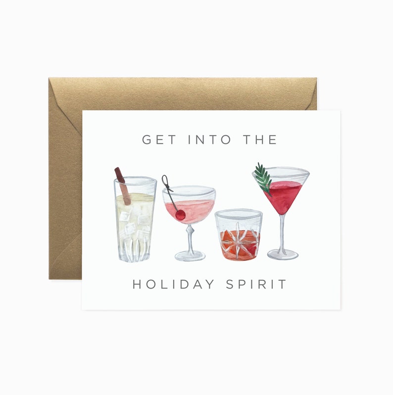 Get into the Holiday Spirit Greeting Card Funny Christmas Card Funny Holiday Card Alcohol Greeting Card Christmas Greeting Card image 1
