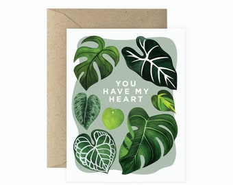 Have My Heart | Love Greeting Card | Plant Lover Greeting Card | Plant Lady Card | Plant Card | Plant Lover