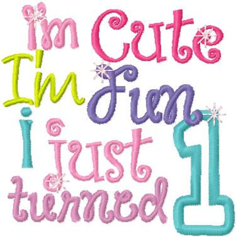 1st birthday girl embroidery applique design im cute  etsy