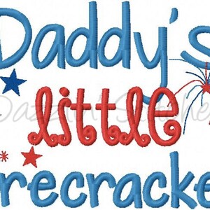 May include: Embroidered design featuring the text "Daddy's little firecracker" in red and blue lettering. The design includes stars and fireworks in red, white, and blue.