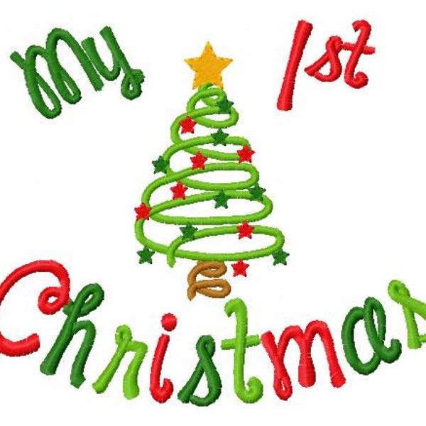 Christmas Embroidery Design My 1st Christmas My First Christmas Digital Instant Download 4x4 and 5x7