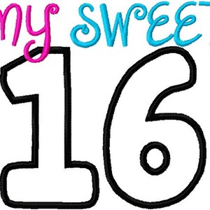 16th Birthday Embroidery Applique Design My Sweet 16 Digital Instant Download 4x4, 5x7 and 6x10