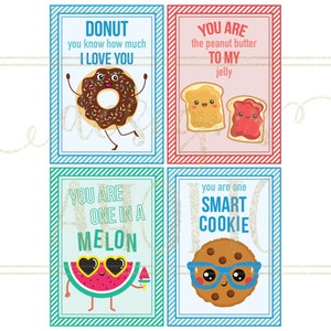 Peut inclure: Quatre cartes color&eacute;es avec des illustrations de nourriture et du texte. Les cartes disent : "DONUT je t'aime", "TU ES le beurre de cacahu&egrave;te DE MON jelly", "TU ES UN DANS UN MELON", et "tu es un SMART COOKIE".